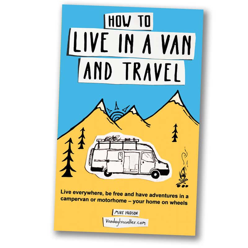 How to live in a van and travel book cover – Vanlife guide by Mike Hudson